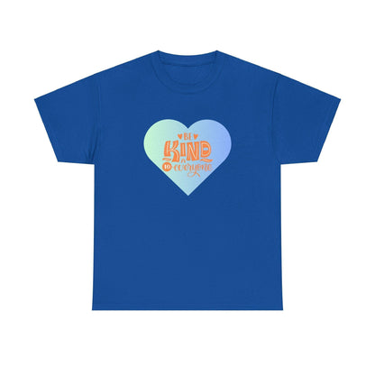 Be Kind to Everyone Unisex Heavy Cotton Tee 💙 - Whippie's