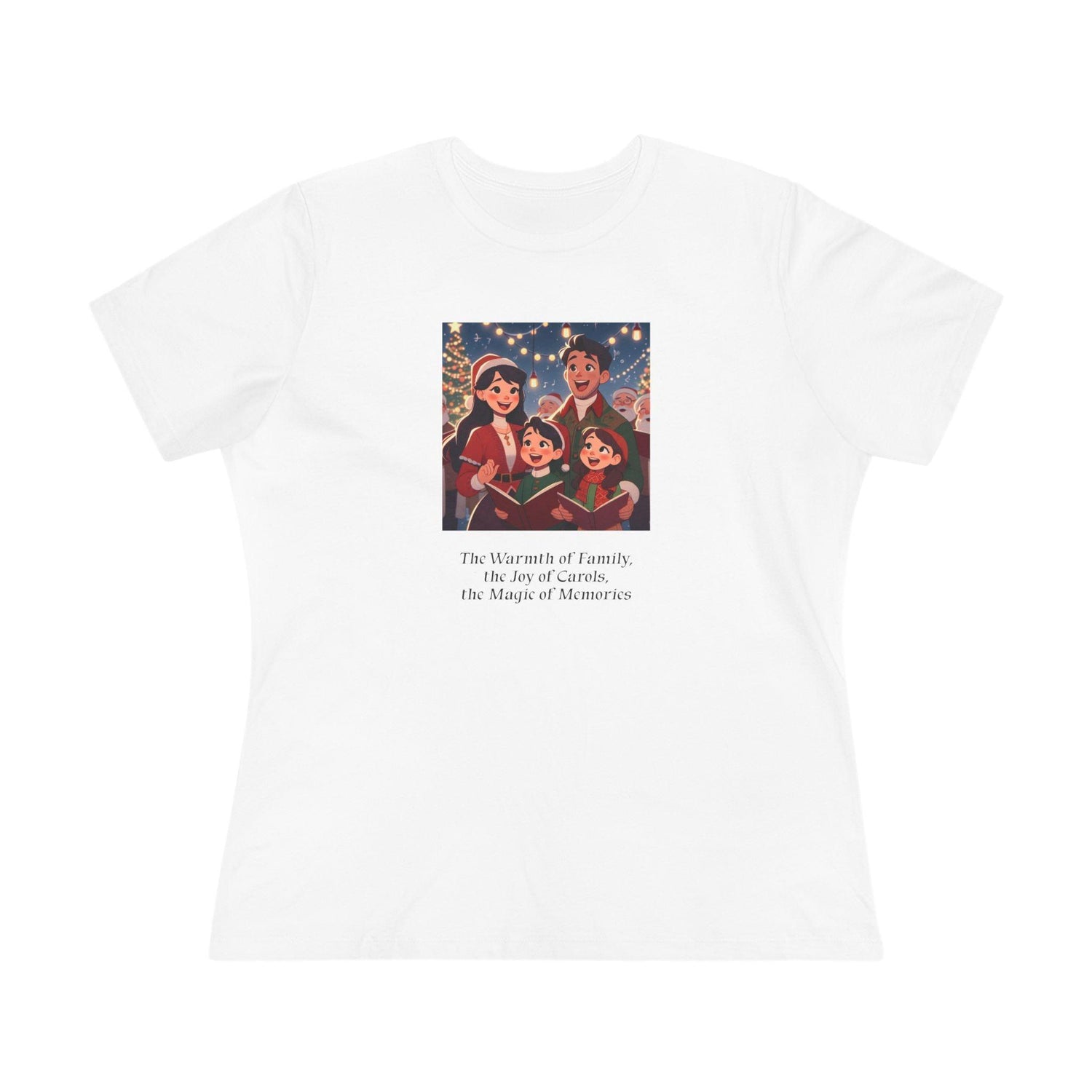 The Warmth of Family, the Joy of Carols, the Magic of Memories - Women's Tee - Whippie's