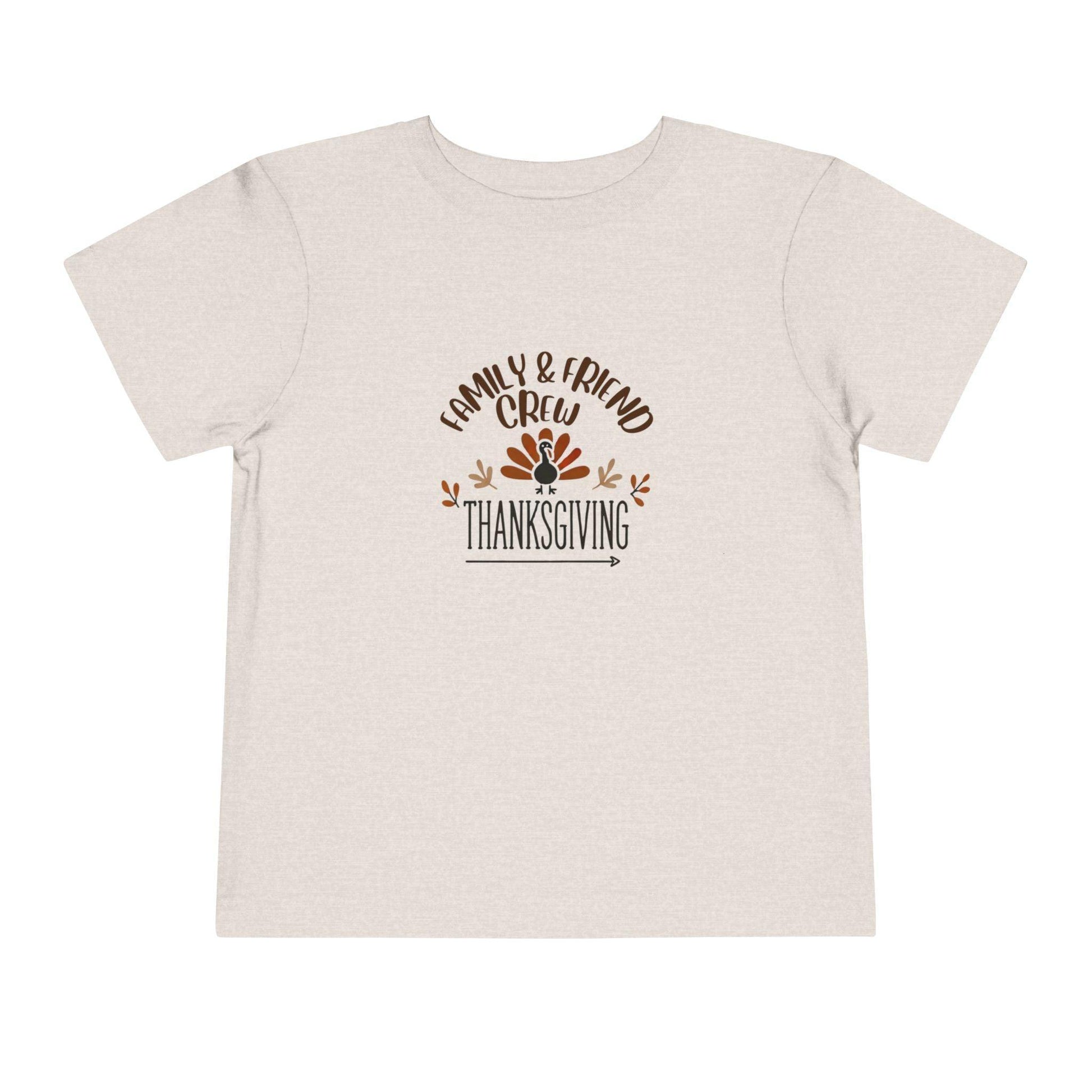 Thanksgiving Family & Friend Crew - Toddler Short Sleeve Tee - Whippie's