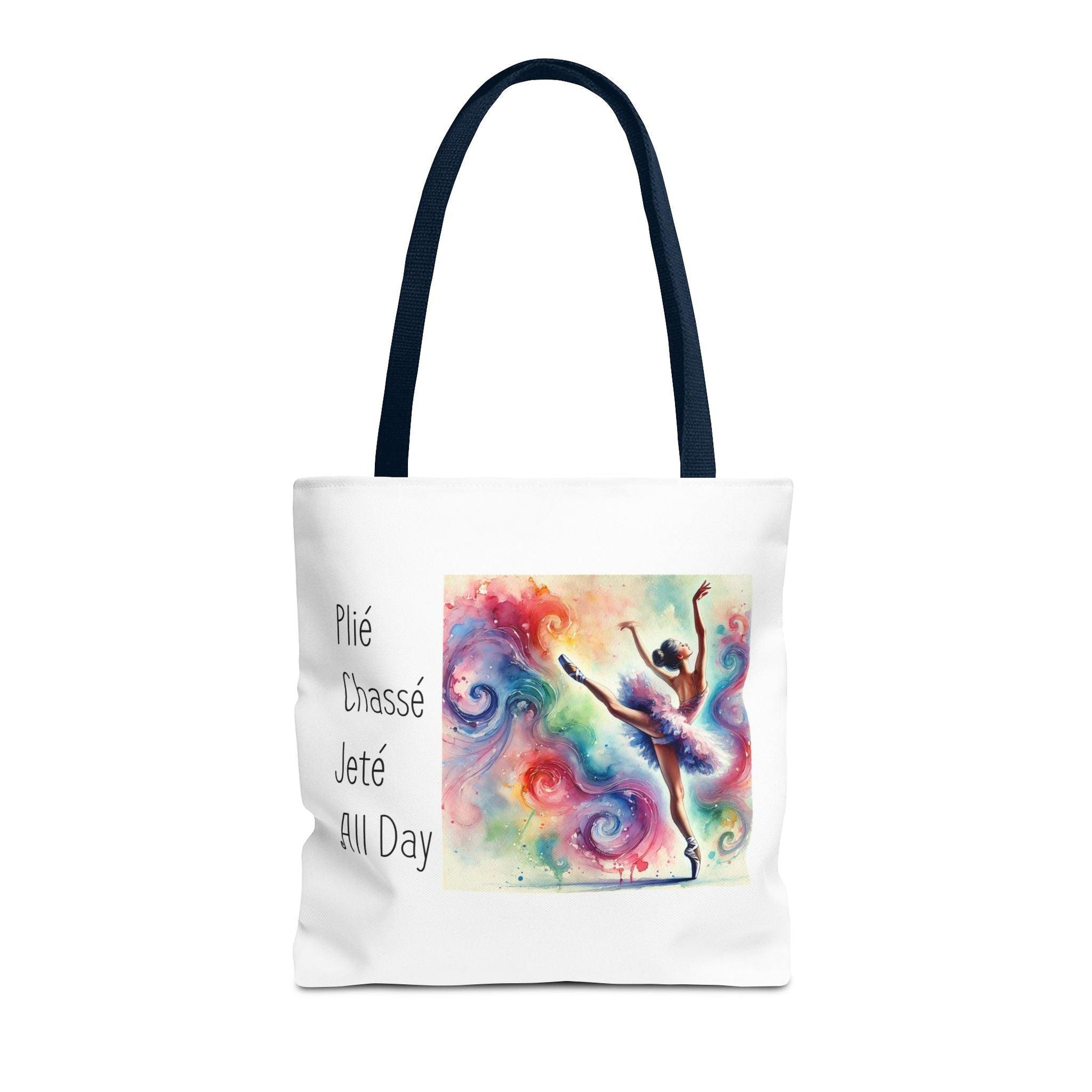 Plié, Chassé, Jeté, All Day Tote Bag - Dance with Joy 💃 - Whippie's