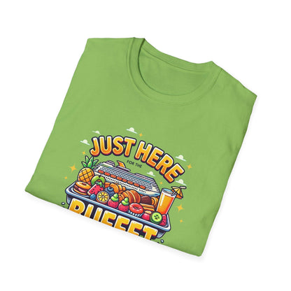 Just Here for the Buffet 🛳️🍽️ - Unisex Tee - Whippie's
