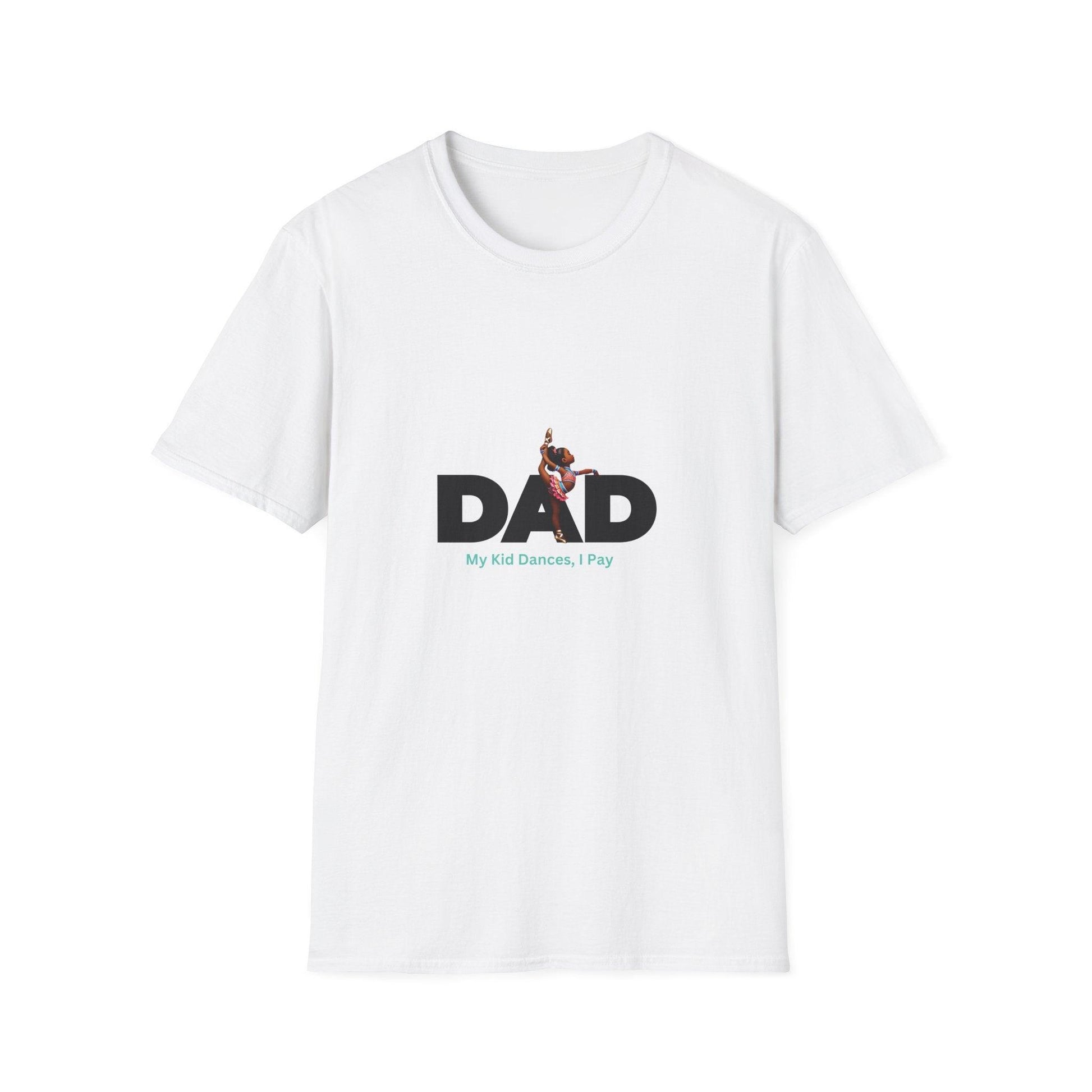 Dance Dad: Darker Skin Toned Dancer Girl T-Shirt - Whippie's