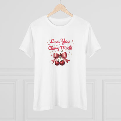 🍒 Love You Cherry Much! 🍒 Spread the Love! Women's T-shirt - Whippie's