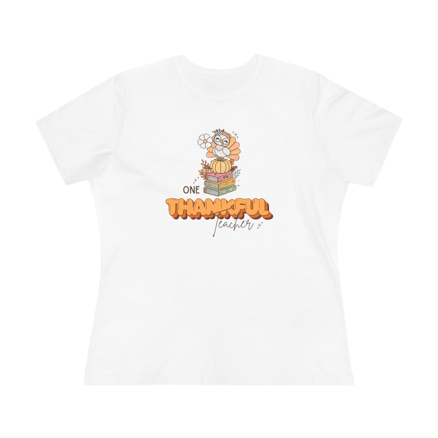 One Thankful Teacher Shirt | Women's T-Shirt