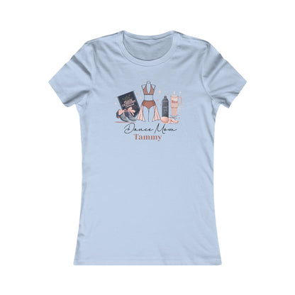 Dance Mom Life Essentials Fitted Women's Tee - Personalizable - Whippie's