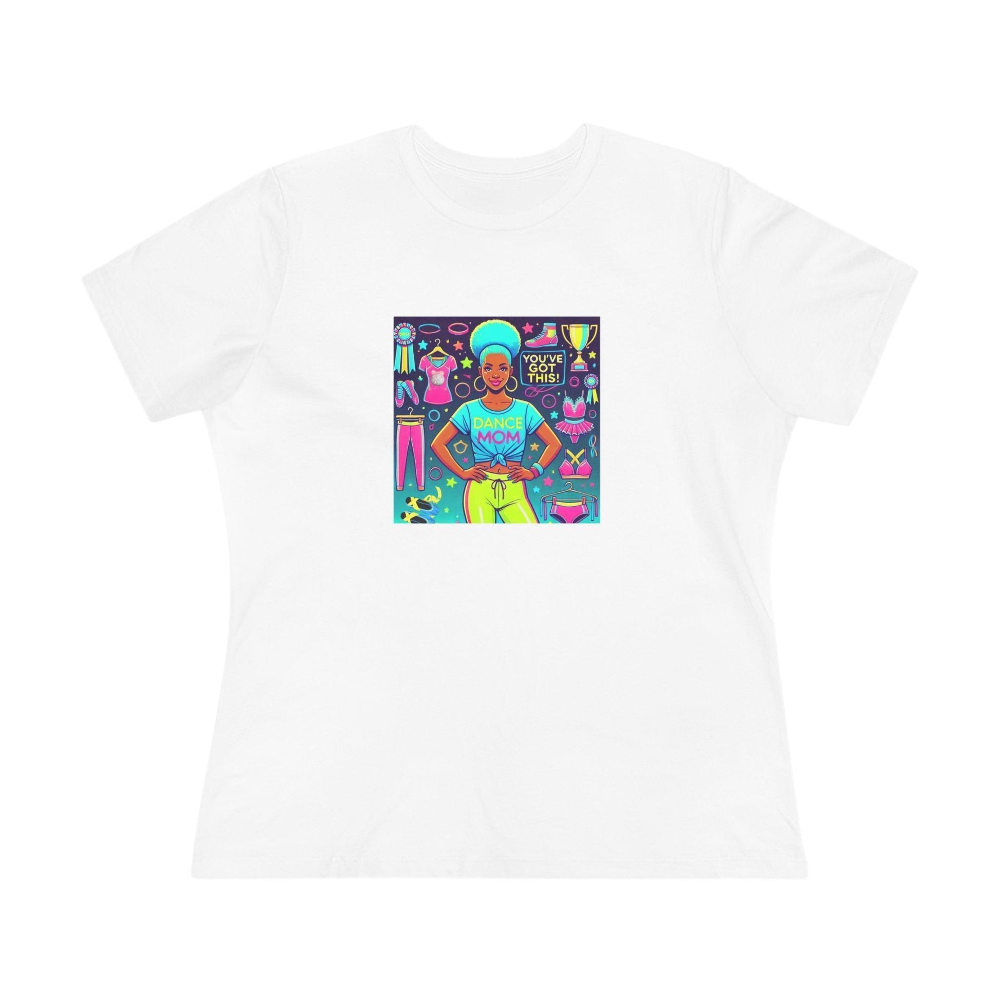 Dance Mom: You've Got This - Blue Hair Mom- You've Got This - Women's Softstyle Tee - Whippie's