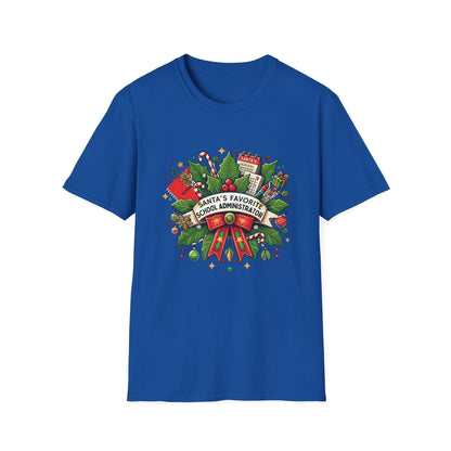 Santa's Favorite School Administrator Unisex Tee 🍎🎅 - Whippie's