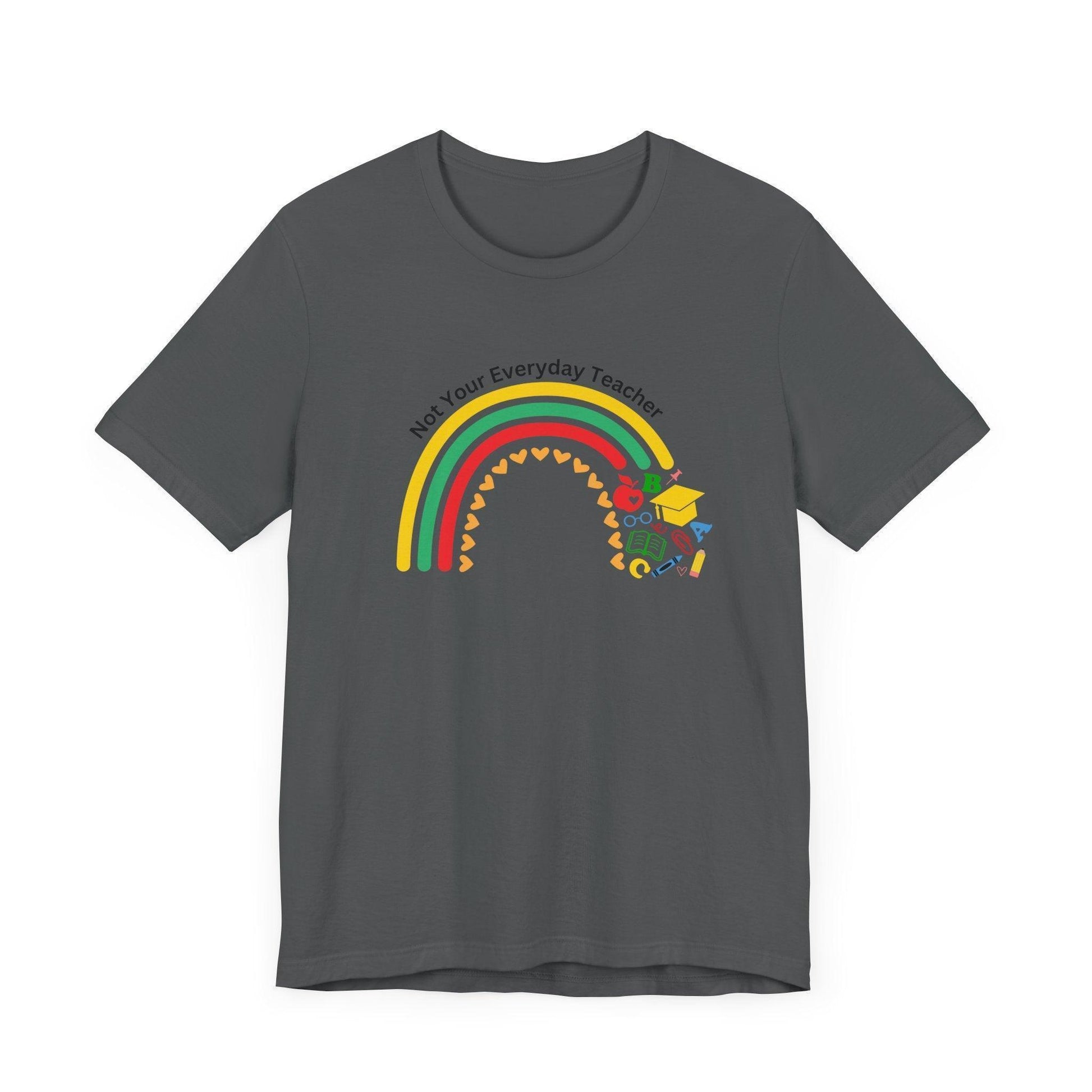 🌈 Not Your Everyday Teacher ❤️ Unisex Jersey Tee ✨ - Whippie's