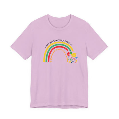 Not Your Everyday Teacher Unisex Tee