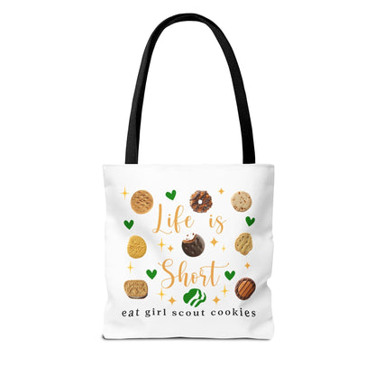 Life is Short, Eat Girl Scout Cookies Tote Bag 🍪❤️ - Whippie's