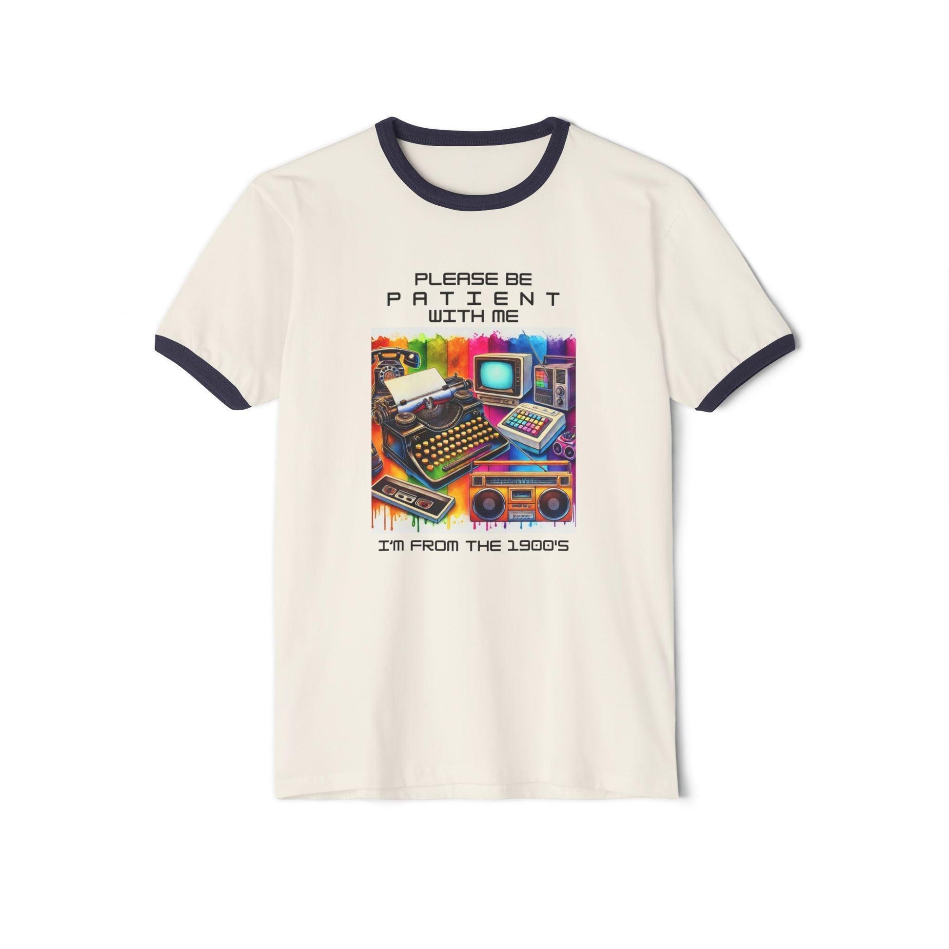 Please Be Patient, I'm from the 1900s 🕰️ - Unisex Cotton Ringer T-Shirt 🕰️ - Whippie's