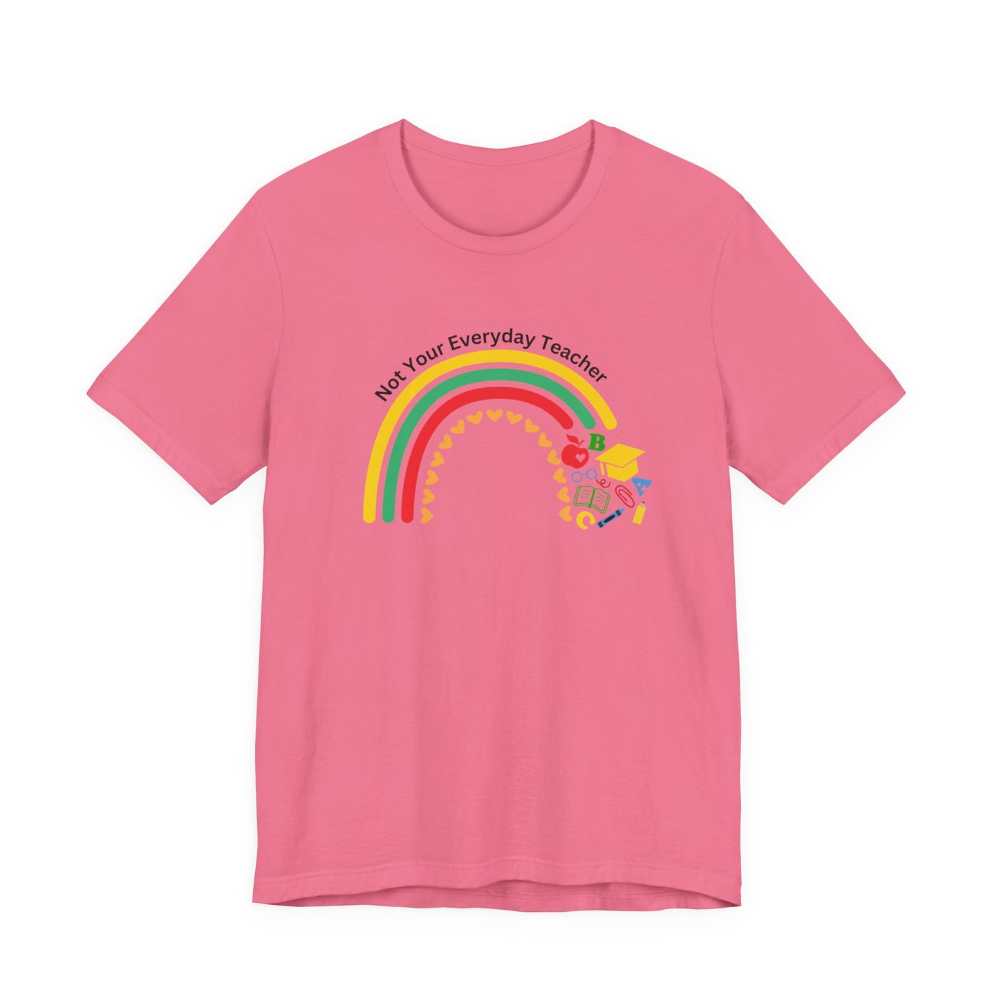 Not Your Everyday Teacher Unisex Tee