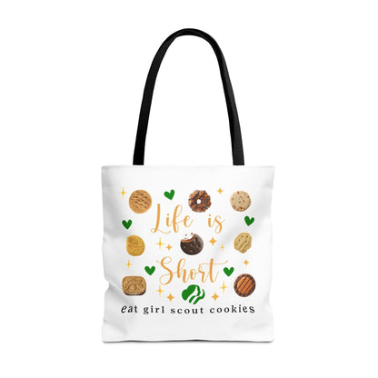 Life is Short, Eat Girl Scout Cookies Tote Bag 🍪❤️ - Whippie's