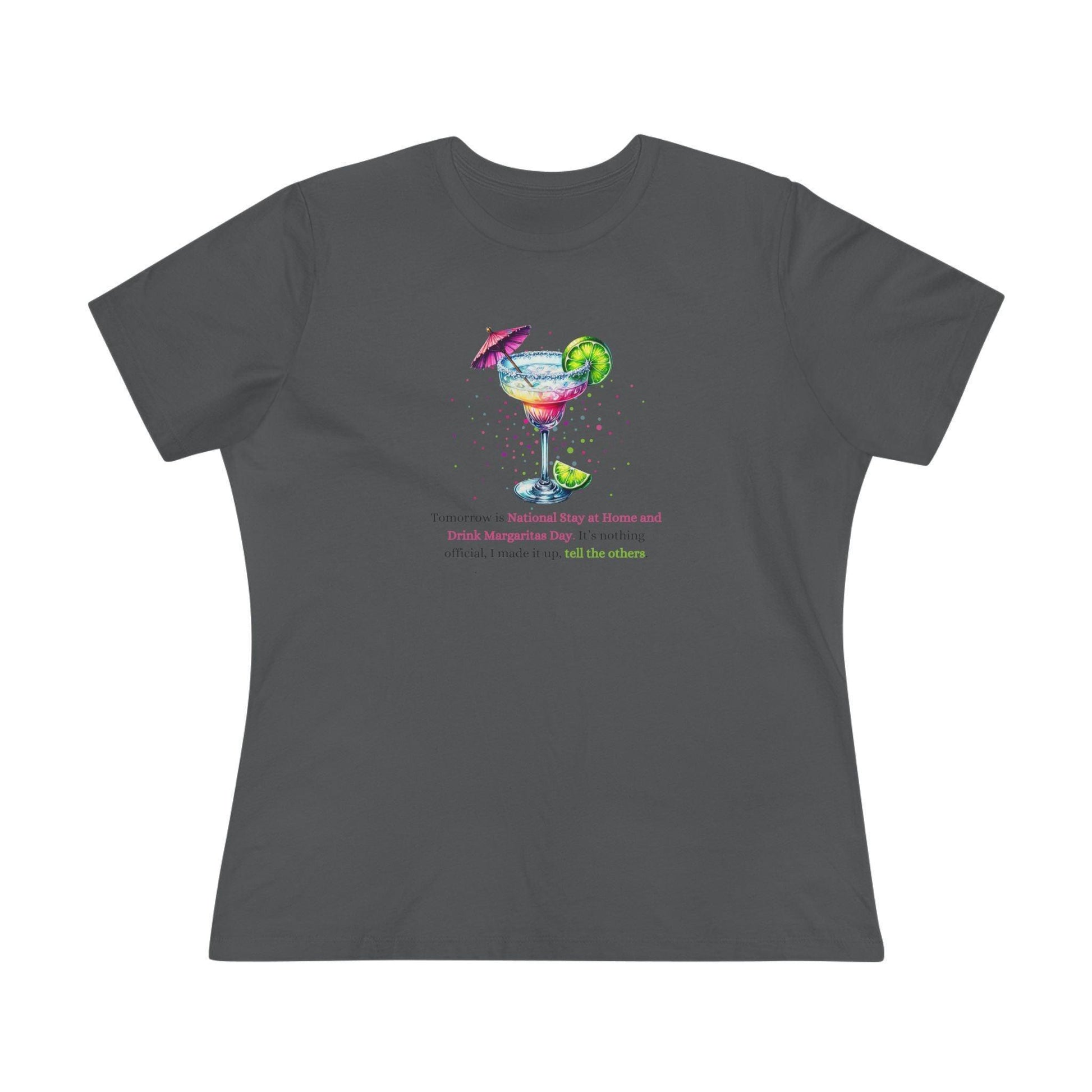 Margarita Day, It's Official (Because I Said So!) 🍹 - Women's Cotton Tee 🍹 - Whippie's