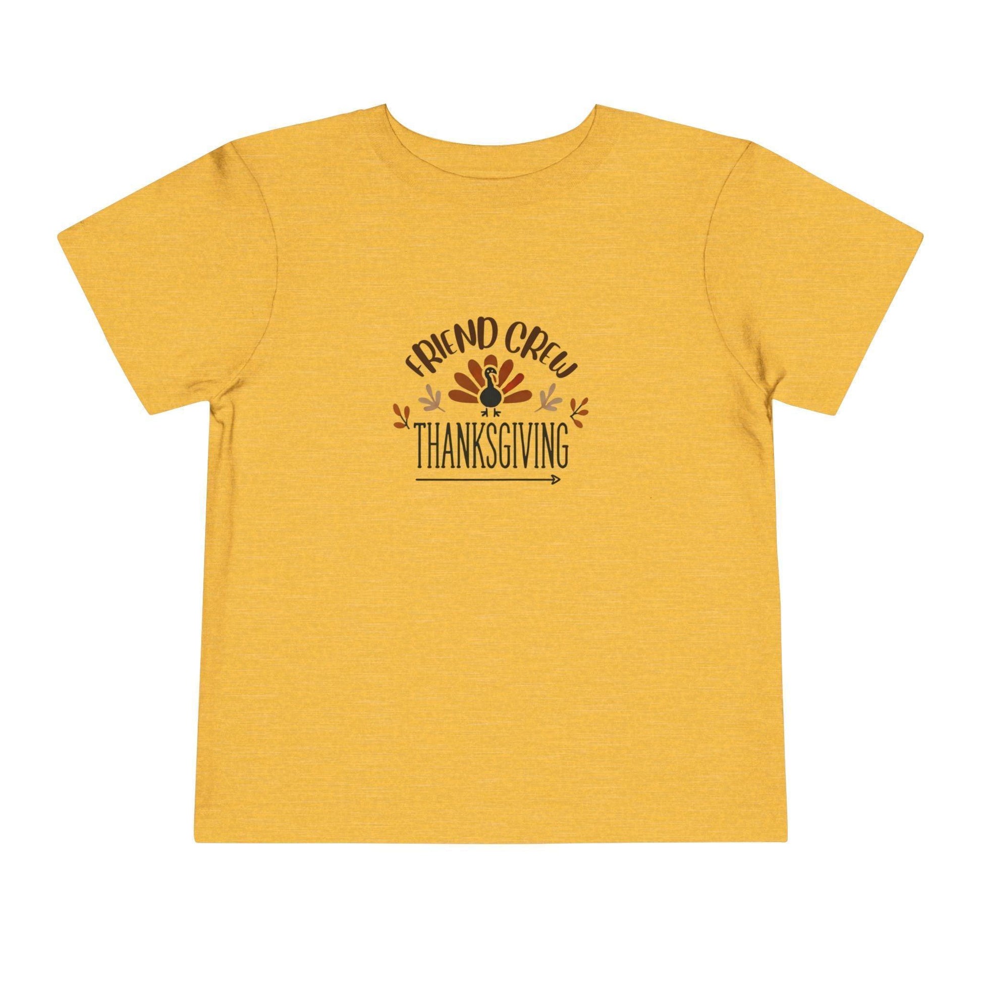 Thanksgiving Friend Crew - Toddler Short Sleeve Tee - Whippie's