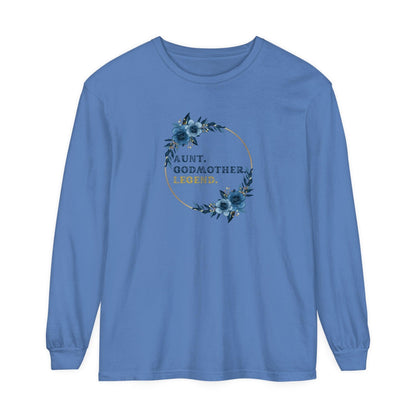 💐 Aunt. Godmother. Legend. Unisex Garment-Dyed Long Sleeve T-Shirt 👑 - Whippie's
