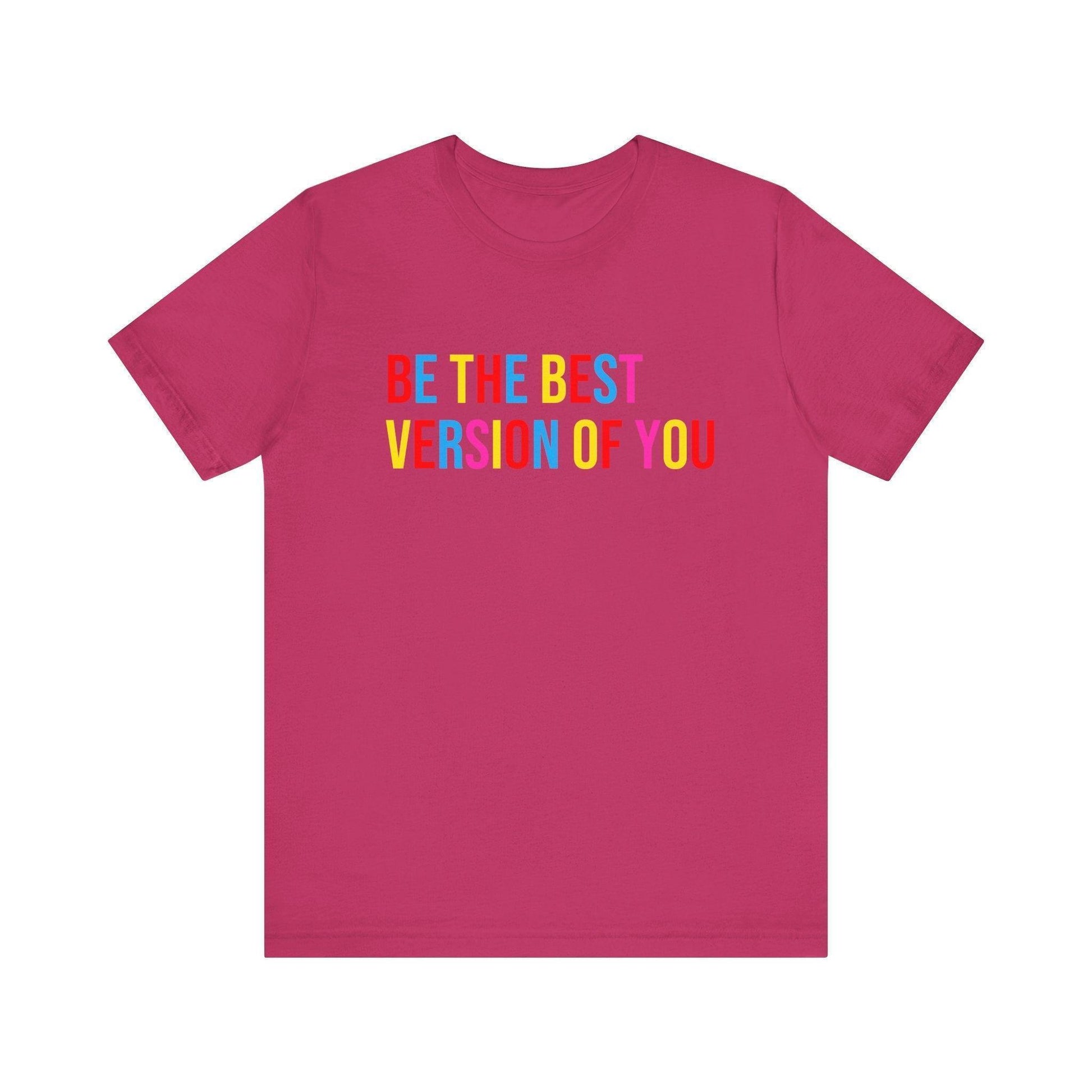 ✨ BE THE BEST VERSION OF YOU ✨ Unisex Jersey Tee 🌈 - Whippie's