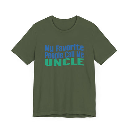 👨‍👦 My Favorite People Call Me UNCLE 💙 Unisex Tee ✨ The best uncles get promoted to favorite! - Whippie's