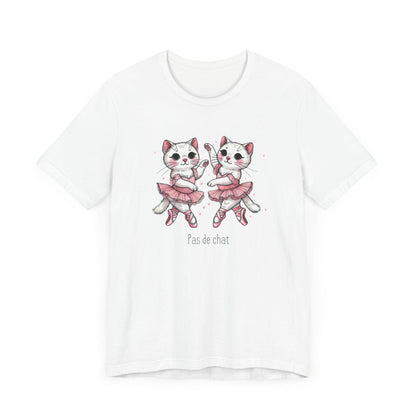 🐈‍⬛ Pas de Chat 🩰 Unisex Jersey Tee ✨ - Whippie's