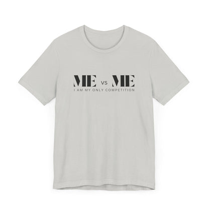 🔥 ME vs ME, I am my Only Competition 💪 Unisex Jersey Tee ✨ Challenge yourself, conquer your goals! - Whippie's