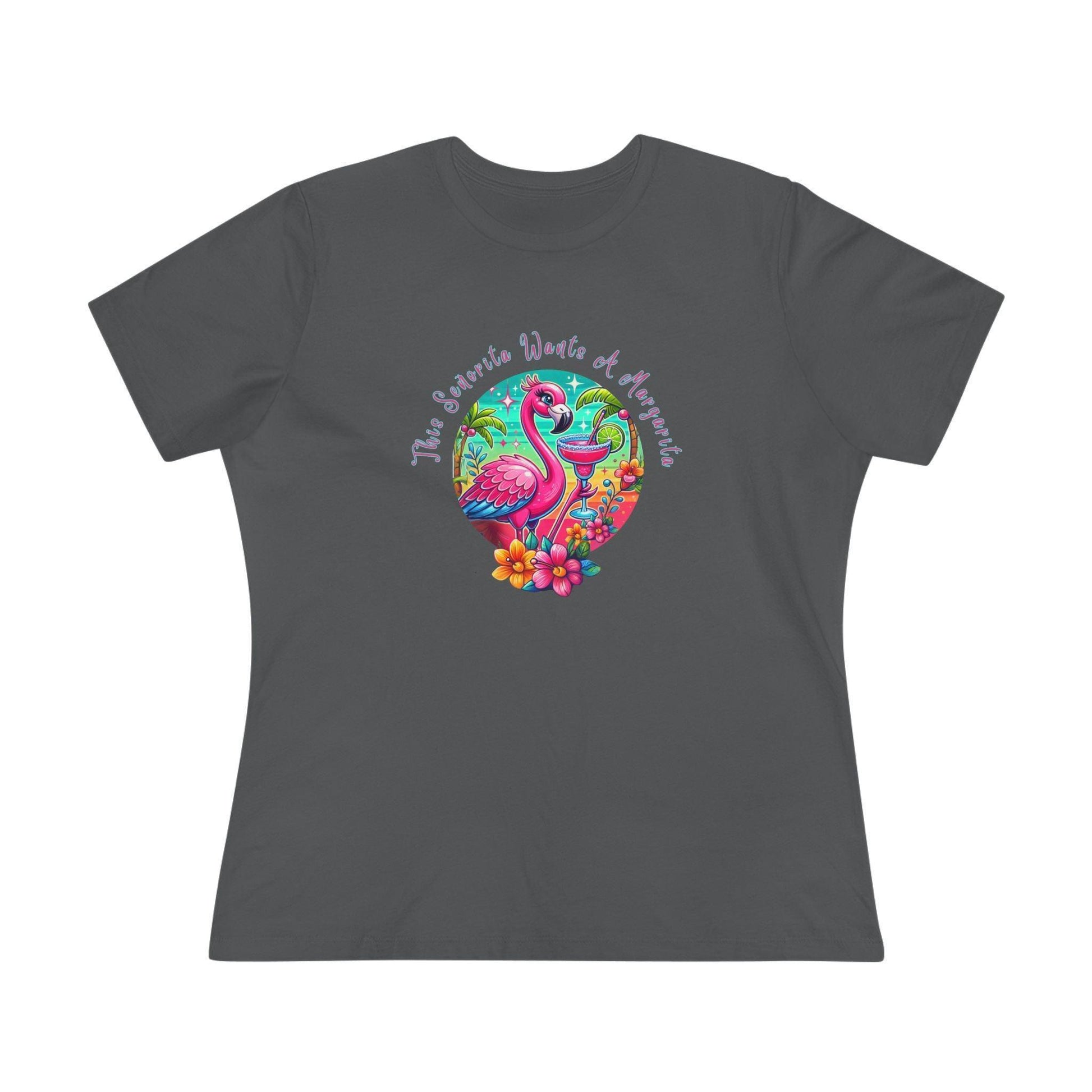 This Señorita Wants a Margarita - Women's Cotton Tee 🦩🍹 - Whippie's