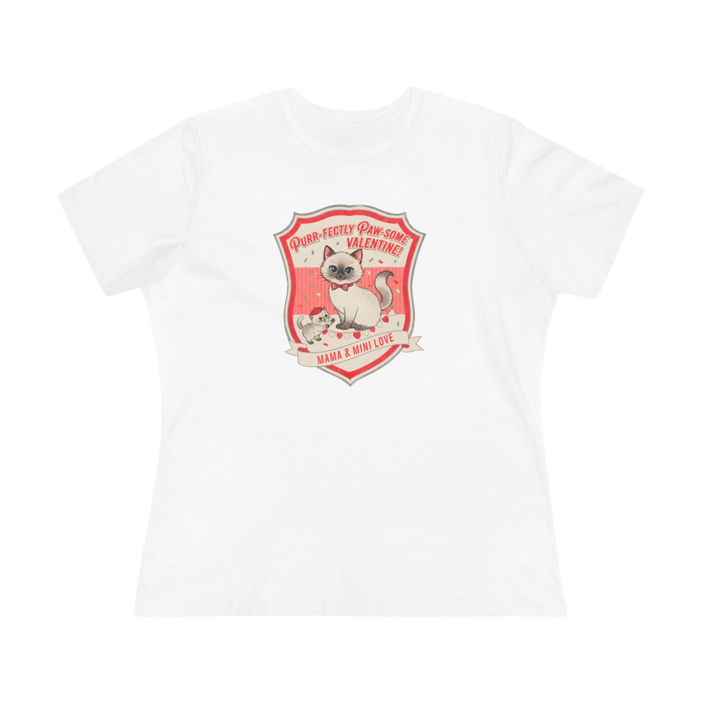 White t-shirt with vintage design of a cat and kitten inside a red shield reading 'Purr-fectly Paw-some Valentine! Mama & mini love'
