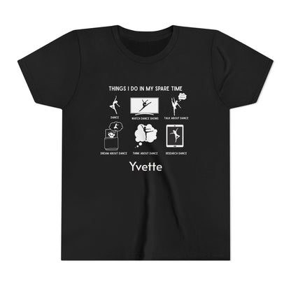My Spare Time = Dance Time - Female Dancer - Youth Tee - Personalizable - Whippie's
