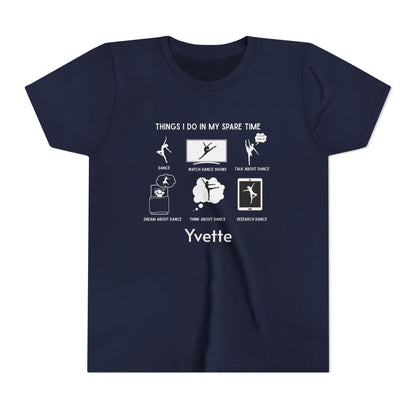 My Spare Time = Dance Time - Female Dancer - Youth Tee - Personalizable - Whippie's