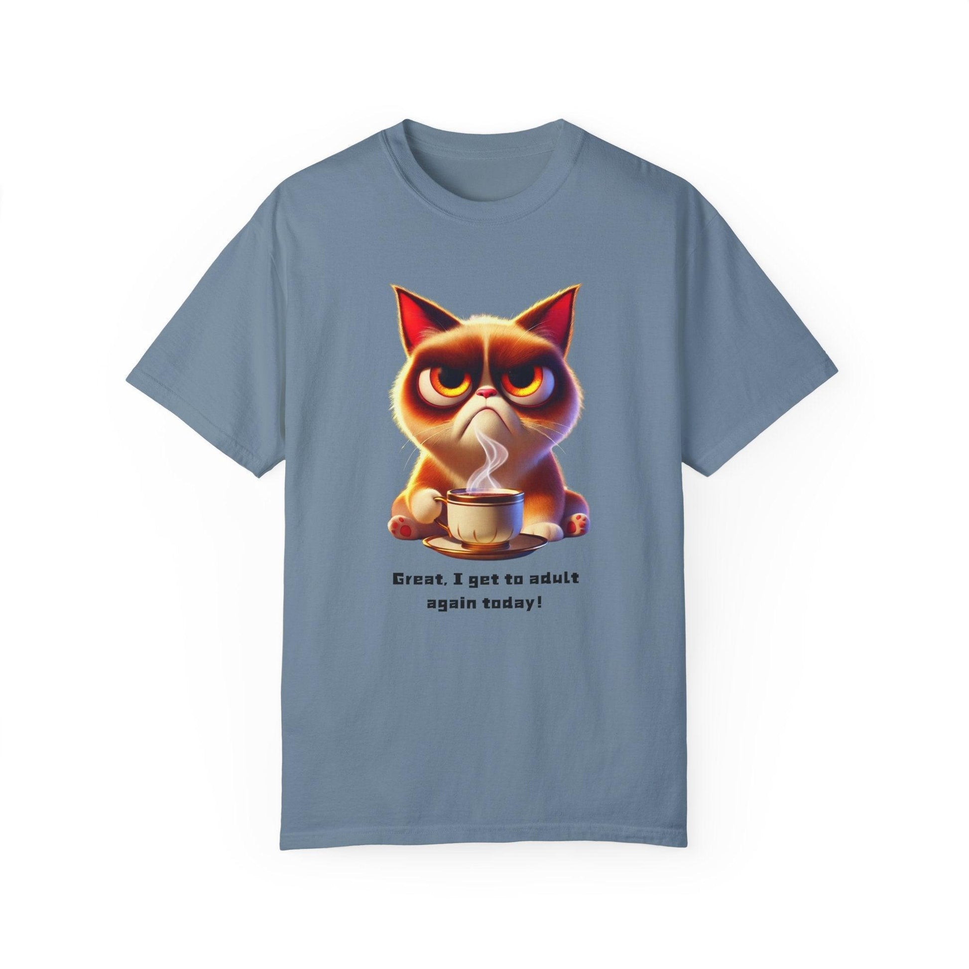 Adulting Again 😾☕ Unisex Garment-Dyed Tee 😹 - Whippie's