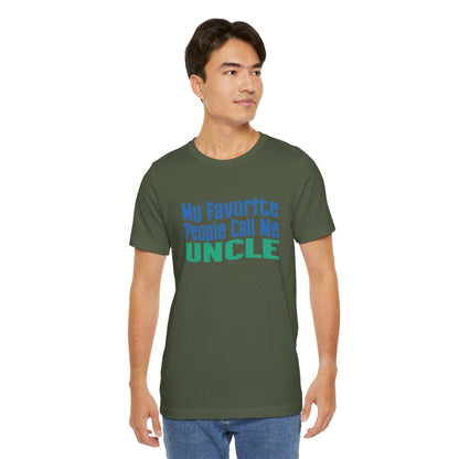 👨‍👦 My Favorite People Call Me UNCLE 💙 Unisex Tee ✨ The best uncles get promoted to favorite! - Whippie's