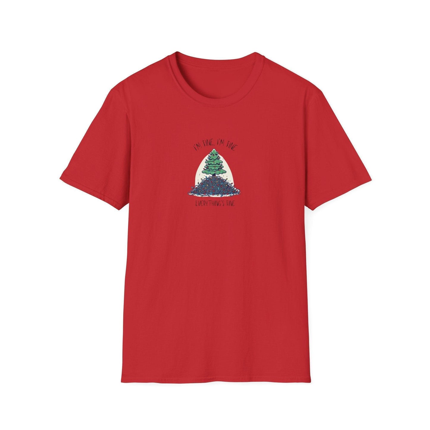 "I'm Fine, I'm Fine, Everything's Fine!" 🎄 - Christmas Stress 😅🎁 - Unisex Softstyle T-shirt - Whippie's