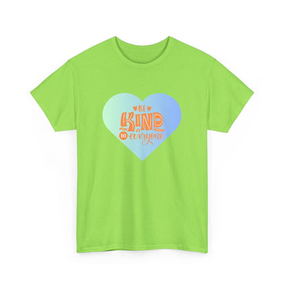 Be Kind to Everyone Unisex Heavy Cotton Tee 💙 - Whippie's