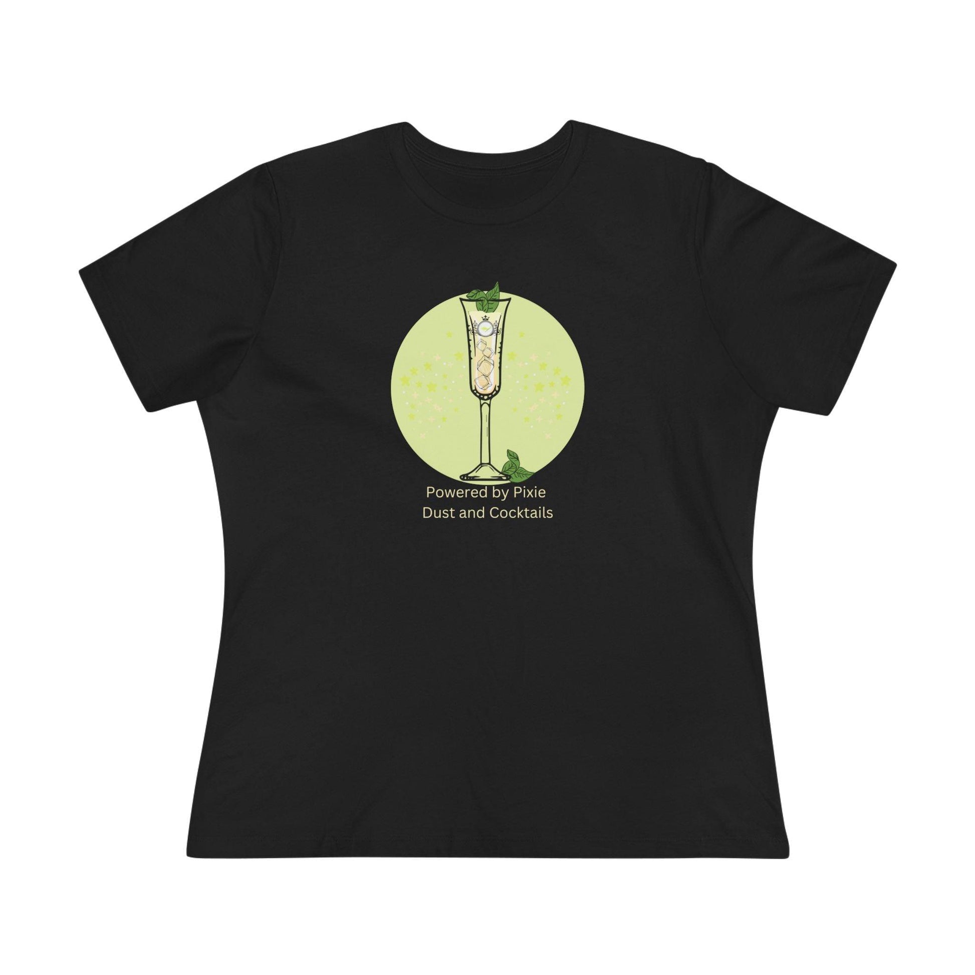 Drinking Around the World: Powered by Pixie Dust and Cocktails Women's Tee - Whippie's