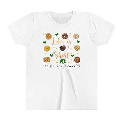 Life is Short, Eat Girl Scout Cookies Youth Tee 🍪❤️ - Whippie's