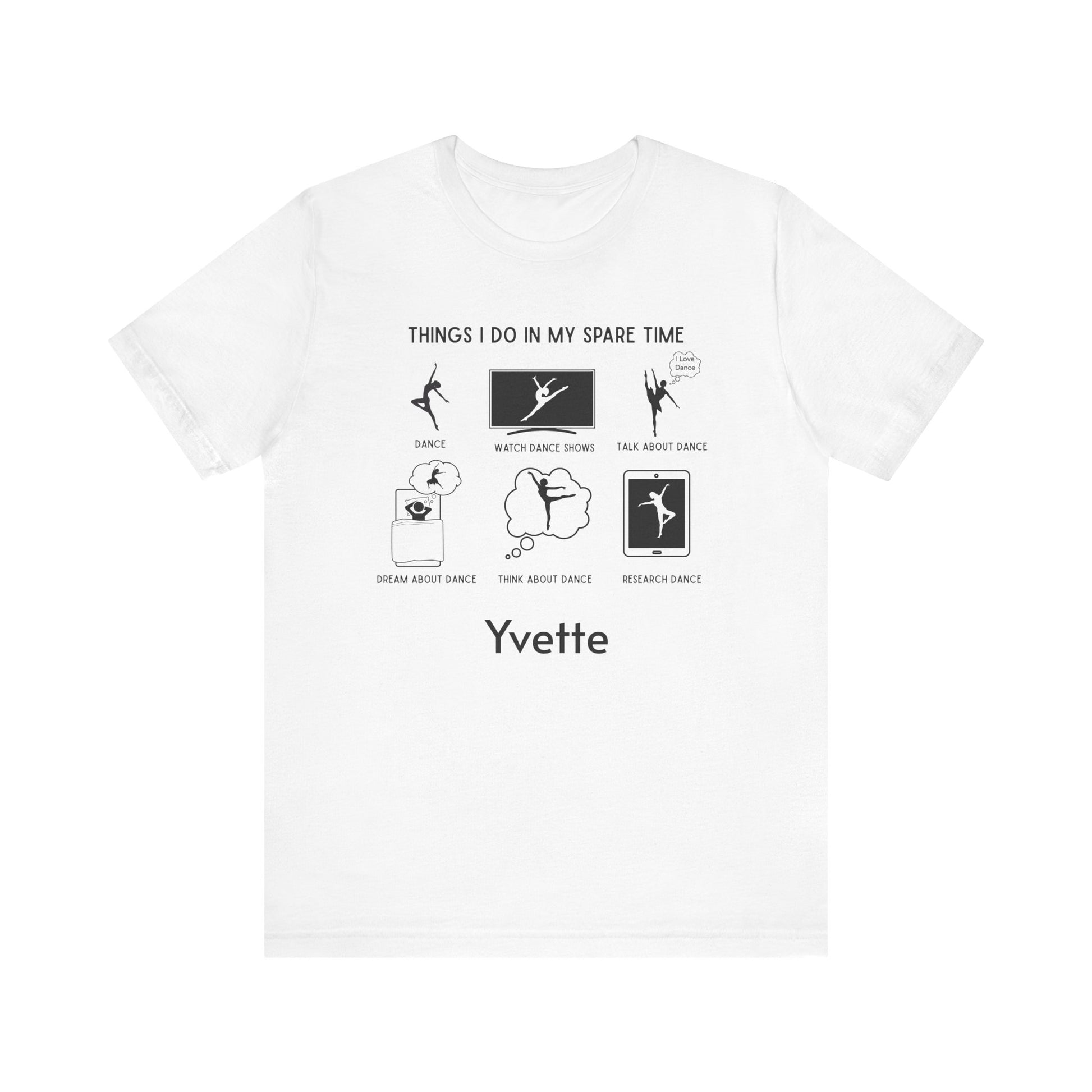 My Spare Time = Dance Time - Female Dancer - Unisex Tee - Personalizable - Whippie's