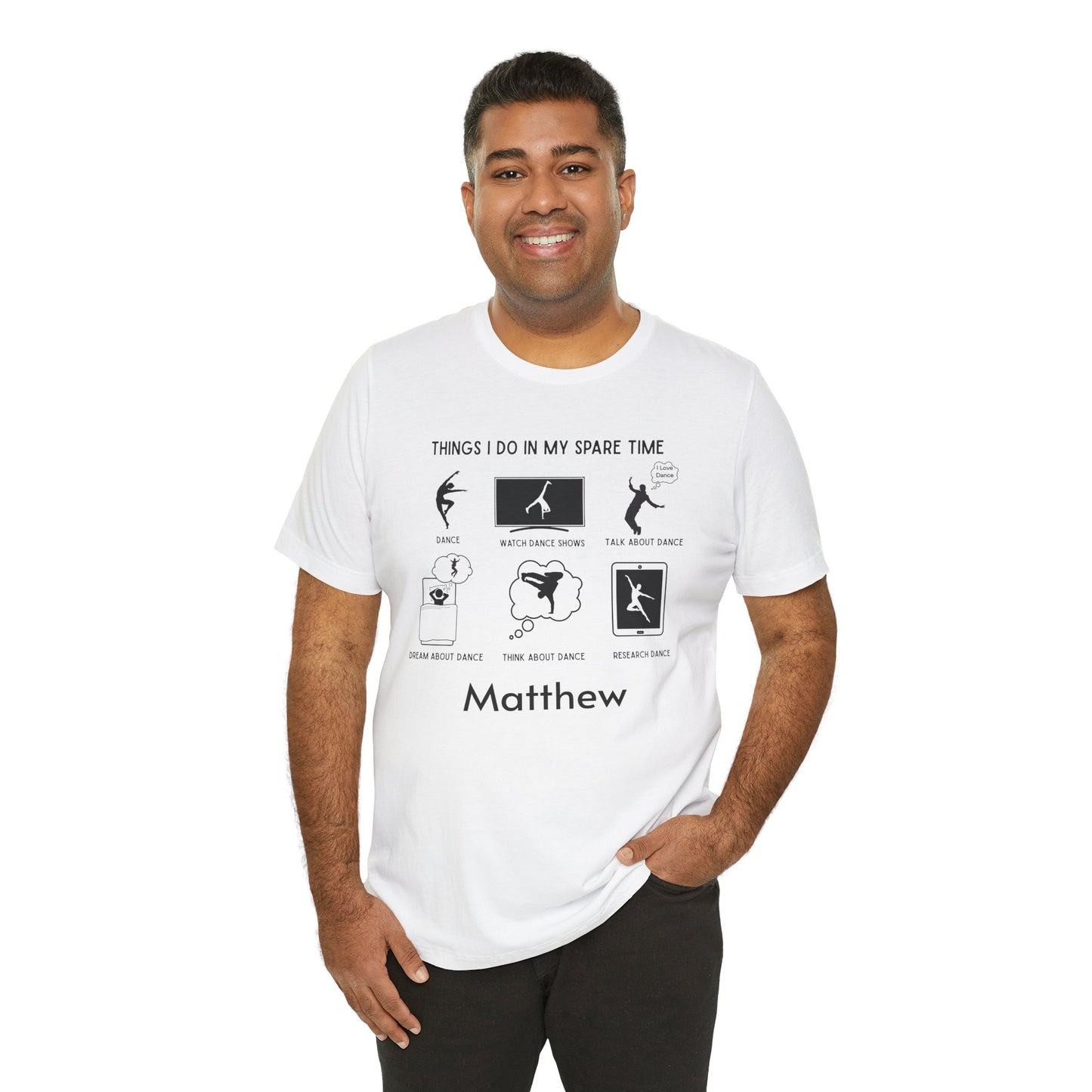 My Spare Time = Dance Time - Male Dancer - Unisex Tee - Personalizable - Whippie's