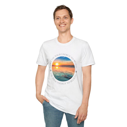 Don't Use Your Energy to Worry, Use Your Energy to Believe Unisex Tee - Embrace Positivity 🌅 - Whippie's