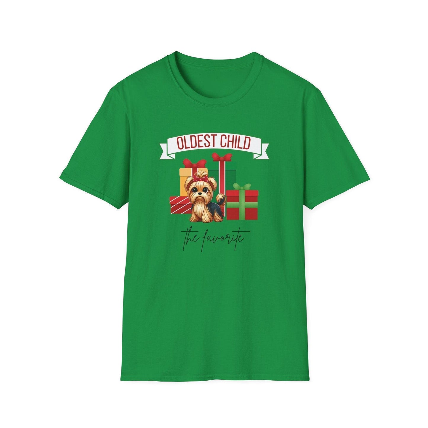 The Oldest Child, The Favorite 🎁🐶 Yorkie - Unisex Tee! 🎁👑 - Whippie's