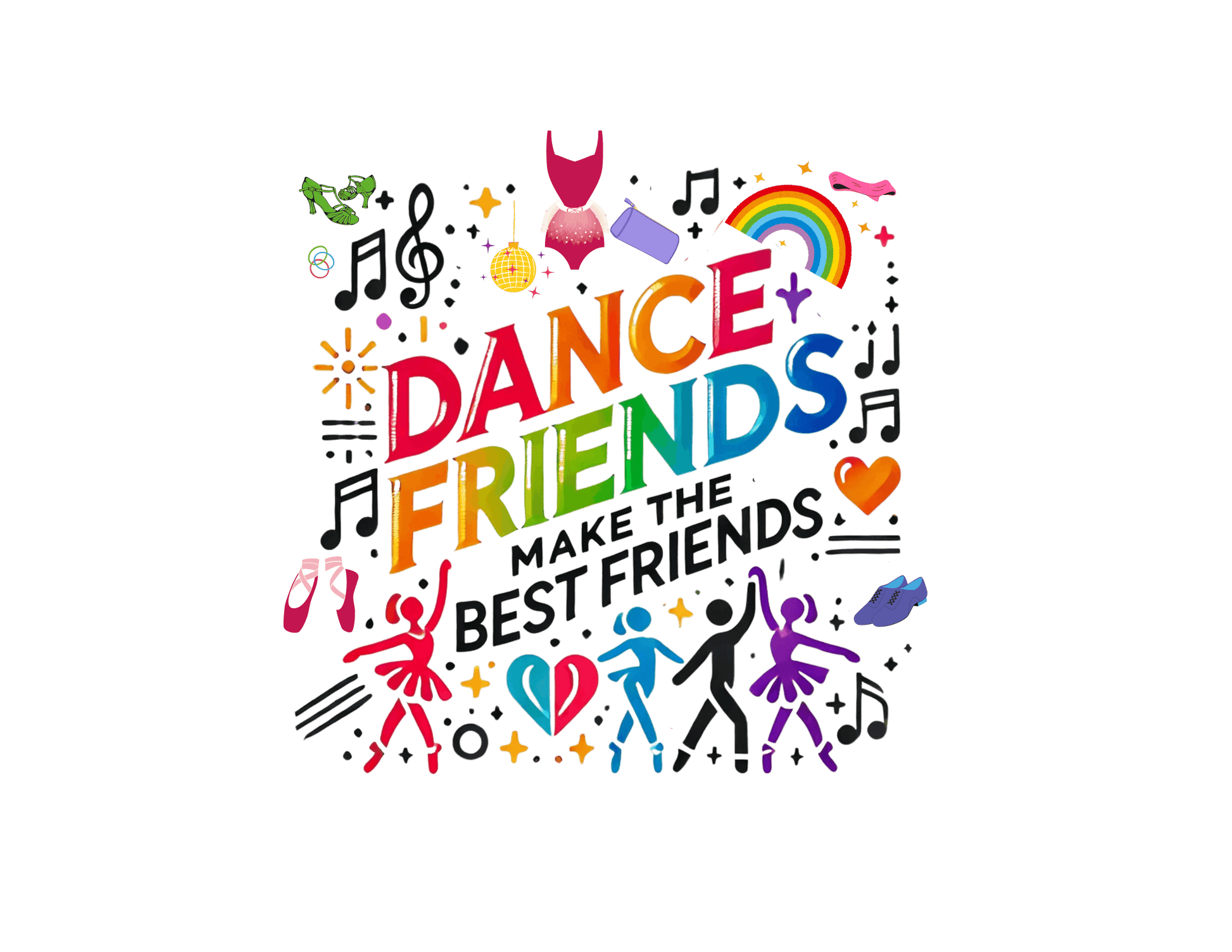 Dance Friends Make the Best Friends - Kids Tee - Whippie's