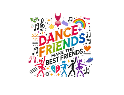 Dance Friends Make the Best Friends - Kids Tee - Whippie's