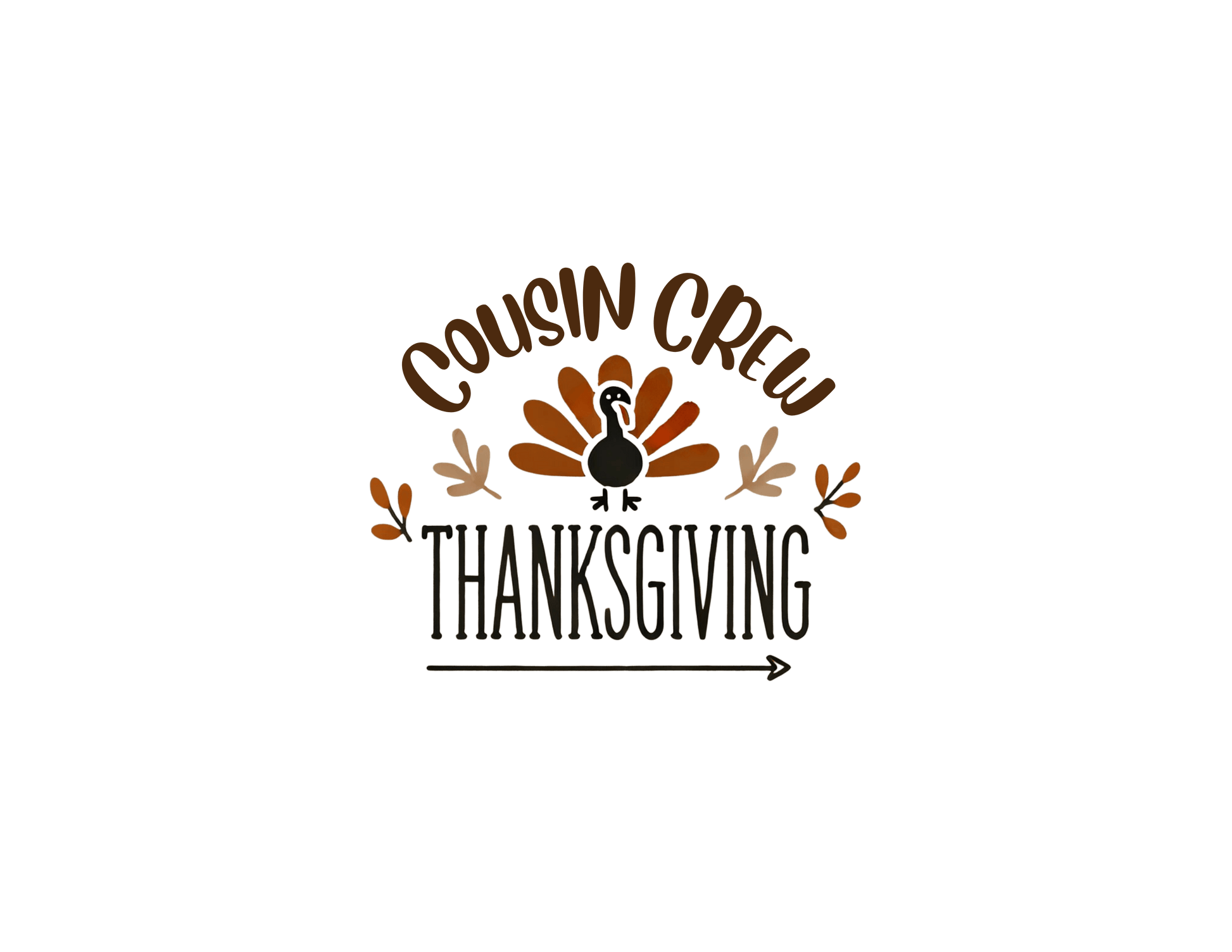 Thanksgiving Cousin Crew - Gobble 'Til You Wobble with Your Favorite Cousins! 🦃🍁 Unisex T-Shirt - Whippie's