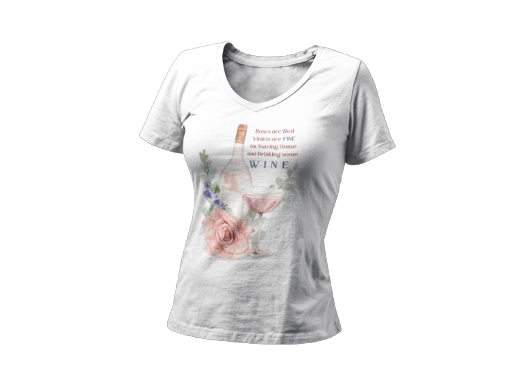 🍷 Roses Are Red... I'm Drinking Wine! 🌹 Ladies' V-Neck Tee - Relax, unwind, and enjoy the finer things.
