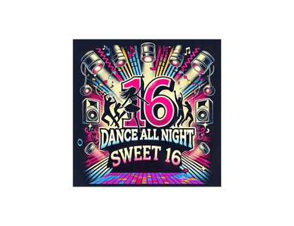 Dance All Night Sweet Sixteen - Party Time! 🎉 - Women's Softstyle Tee - Whippie's