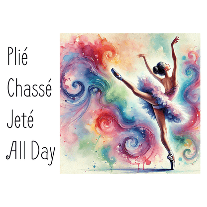 Plié, Chassé, Jeté, All Day Tote Bag - Dance with Joy 💃 - Whippie's