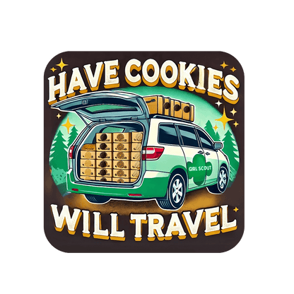 Have Cookies, Will Travel - Unisex Tee - Embrace the Girl Scout Cookie Hustle! - Whippie's