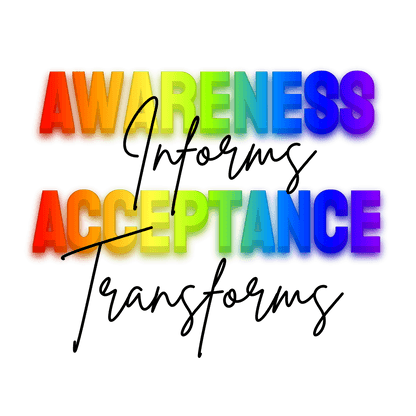 Awareness Informs, Acceptance Transforms - Pride Unisex Tee - Whippie's