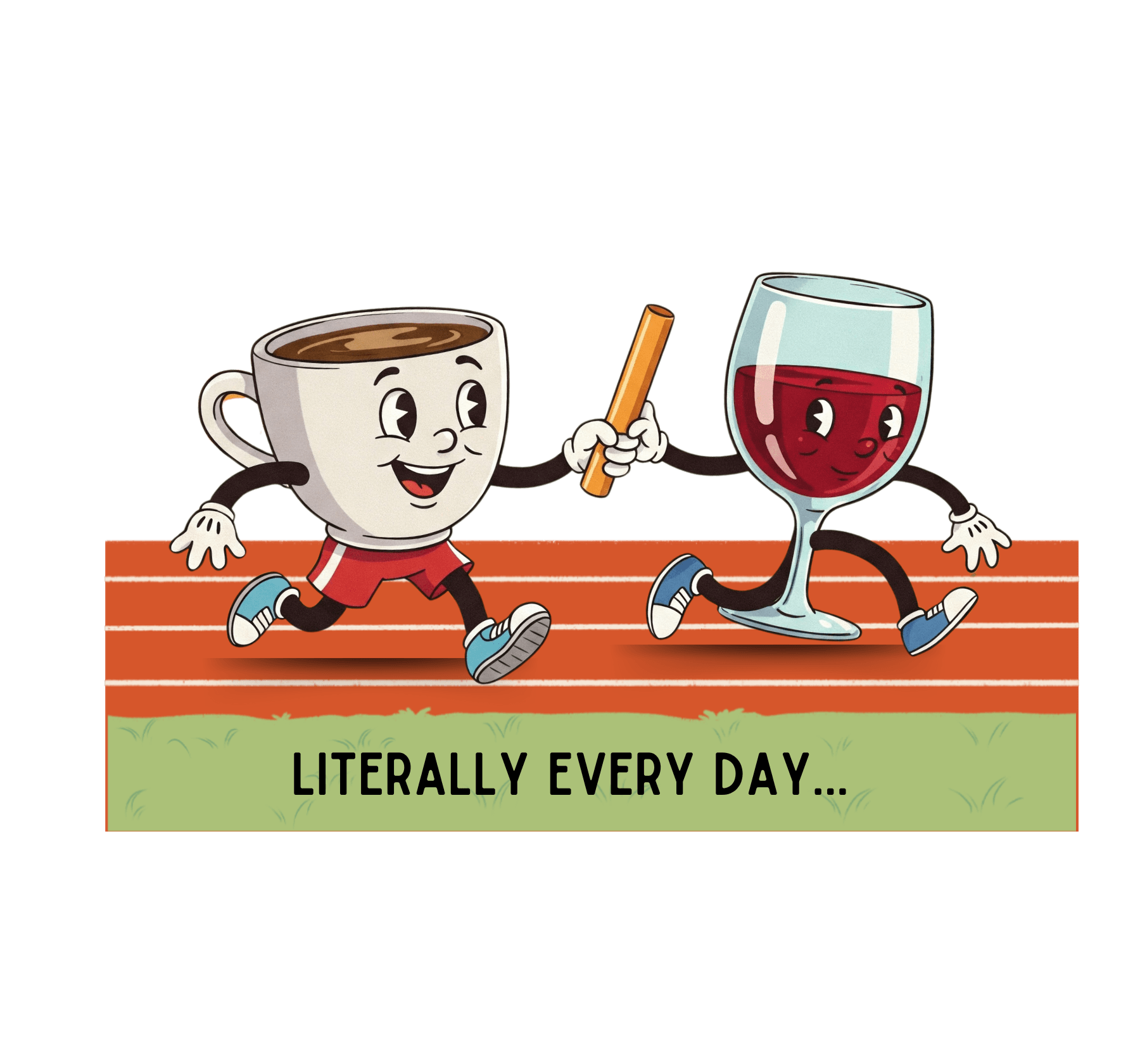 Literally Everyday Unisex Jersey Tee - ☕🏃‍♀️🍷 From Coffee to Cocktails: It's a Relay Race! 🍷🏃‍♀️☕ - Whippie's