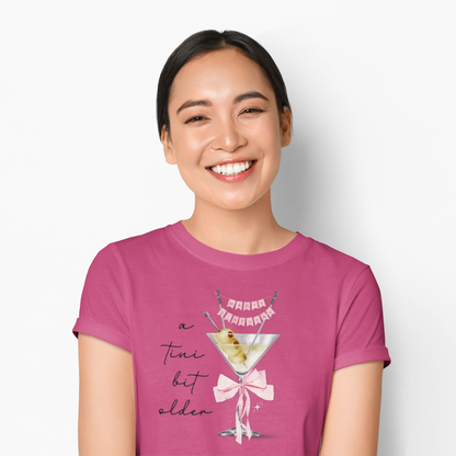 A Tini Bit Older! Happy Birthday Women's Tee - Whippie's