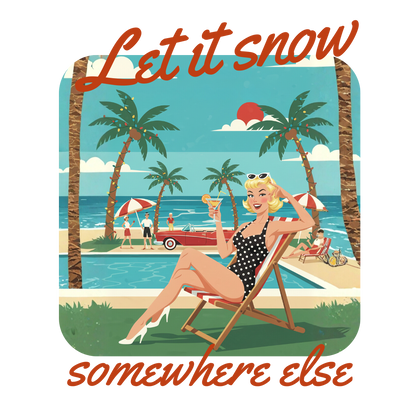 Women's Retro Christmas Shirt - "Let It Snow Somewhere Else"