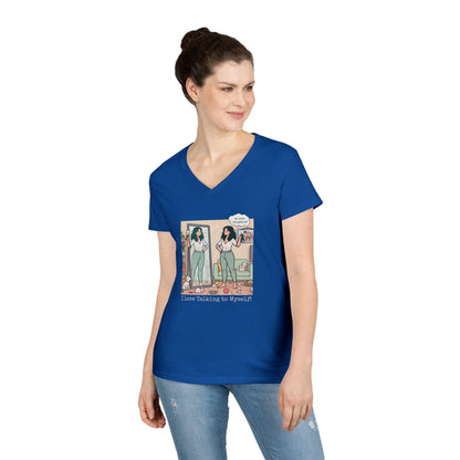 🗣️ I Love Talking to Myself! 🍷 Ladies' V-Neck Tee ✨ Find your best listener in the mirror! - Whippie's